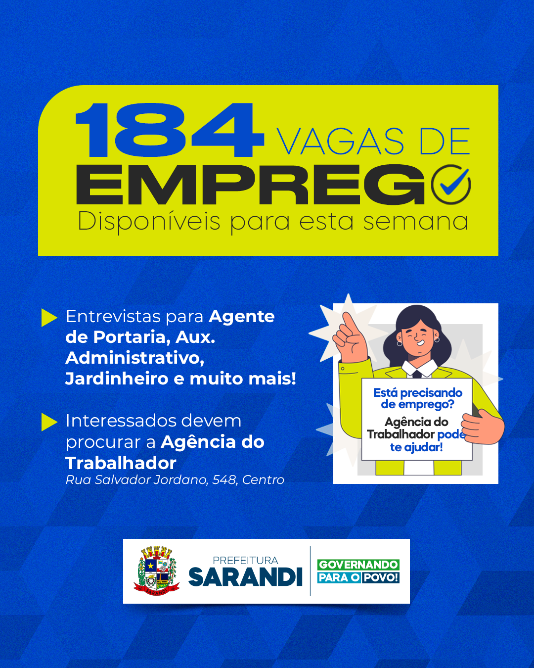 Agência do trabalhador de Sarandi inicia semana oferecendo 184 vagas de emprego
